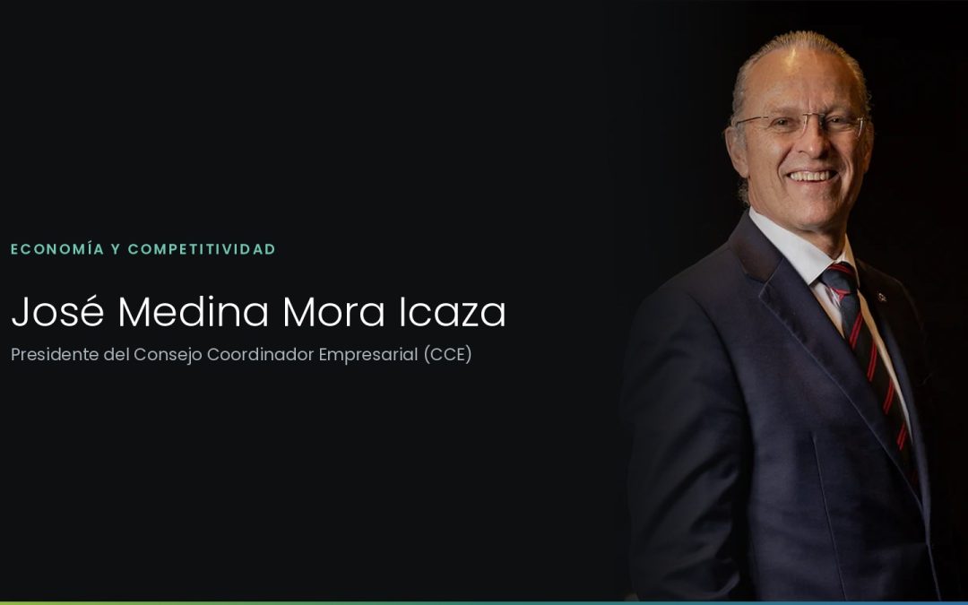 José Medina Mora Icaza, presidente del Consejo Coordinador Empresarial